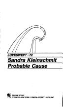 Cover of: Probable Cause | Sandra Kleinschmit