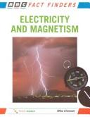 Cover of: Electricity and Magnetism