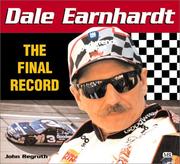 Cover of: Dale Earnhardt: The Final Record (Racer Series)