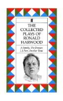 Cover of: The Collected Plays of Ronald Harwood