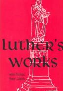 Cover of: Luther's works by Martin Luther