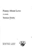 Cover of: Funny About Love (French's Acting Edition)