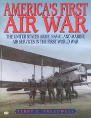Cover of: America's first air war by Terry C. Treadwell