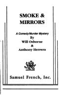 Cover of: Smoke and Mirrors: A Comedy/Murder Mystery