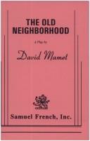 Cover of: The Old Neighborhood by David Mamet