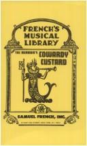 Cover of: Cowardly Custard Libretto by 