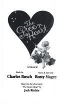 Cover of: Green Heart: by Charles Busch