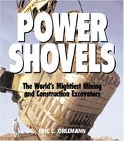 Cover of: Power Shovels: The World's Mightiest Mining and Construction Excavators