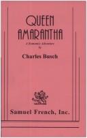 Cover of: Queen Amarantha:: A Romantic Adventure