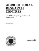Cover of: Agricultural research centres | 
