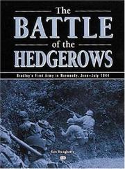 The Battle of Hedgerows by Leo J. Daugherty