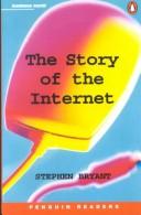 Cover of: Story of the Internet
