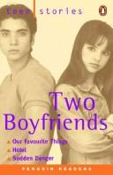 Cover of: Teen Stories Two Boyfriends by Penguin