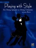 Cover of: Playing With Style For String Orchestra Or String Quartet (Violin II)