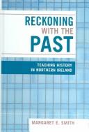 Cover of: Reckoning with the Past by Margaret Eastman Smith