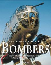 Cover of: The great book of bombers: the world's most important bombers from World War I to the present day