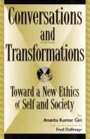 Cover of: Conversations and Transformations: Toward a New Ethics of Self and Society (Global Encounters)