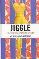 Cover of: Jiggle by Burns-Ardolino Wendy