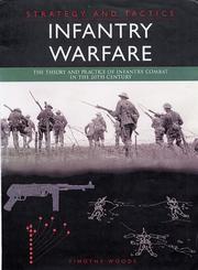 Cover of: Strategy and Tactics Infantry Warfare by Andrew A. Wiest, M. K. Barbier
