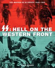 Cover of: SS: hell on the Western Front : the Waffen-SS in Europe, 1940-1945