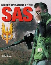 Secret Operations of the SAS by Ryan, Mike