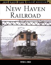 Cover of: New Haven Railroad (Railroad Color History)
