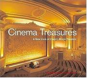 Cover of: Cinema treasures: a new look at classic movie theaters