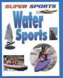 Water Sports (Super Sports (Austin, Tex.).) by David Jefferis