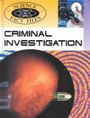 Cover of: Criminal Investigation (Science Fact Files)
