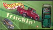 Cover of: Hot Wheels Truckin' by Michael Teitelbaum