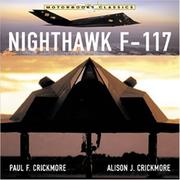 Cover of: Nighthawk F-117 Stealth Fighter (Motorbooks Classics) by Paul F Crickmore