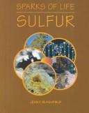 Cover of: Sulfur by Jean F. Blashfield