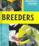 Cover of: Breeders (Parasites and Partners) by Ben Hoare