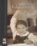 Cover of: Education State Rankings 2003-2004: Pre K-12 Education in the 50 United States (Education State Rankings (W/CD))
