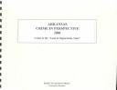 Cover of: Arkansas Crime in Perspective 2001 | 