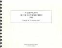 Cover of: Washington Crime in Perspective 2001: Crime in the Evergreen State (Washington Crime in Perspective)