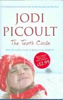 Cover of: The Tenth Circle by Jodi Picoult