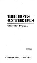 The Boys on the Bus by Timothy Crouse