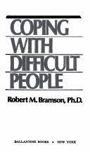 Cover of: Coping With Difficult People by Robert M. Phd Bramson