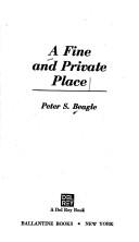 Cover of: A Fine & Private Place by Peter S. Beagle