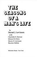 Cover of: The Season's of A Mans Life by Daniel J. Levinson