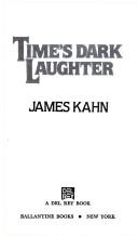 Cover of: Time's Dark Laughter