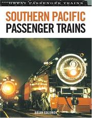 Cover of: Southern Pacific Passenger Trains (Great Trains) by Brian Solomon, Brian Solomon