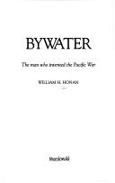 Bywater by William H. Honan