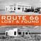 Cover of: Route 66, lost & found