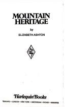 Cover of: Mountain Heritage by Elizabeth Ashton