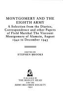 Montgomery and the Eighth Army by Bernard Law Montgomery Montgomery of Alamein