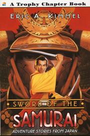 Cover of: Sword of the samurai: adventure stories from Japan