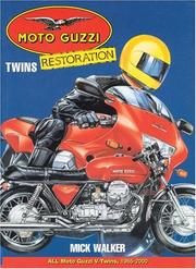 Cover of: Moto Guzzi Twins Restoration by Mick Walker