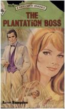 Cover of: The Plantation Boss